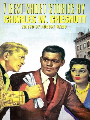 cover image of 7 best short stories by Charles W. Chesnutt
